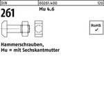 Hammerschraube DIN 261 Sechskantmutter M16x 60 Mu 4.6 10 St&uuml;ck