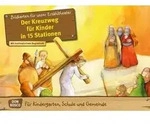 Der Kreuzweg f&uuml;r Kinder in 15 Stationen. Kamishibai Bildkartenset.