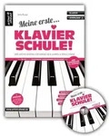 Meine erste Klavierschule inkl. Audio-CD! Der leichte Einstieg f&uuml;r Kinder ab 8