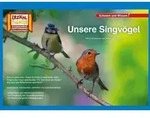 Kamishibai: Unsere Singv&ouml;gel Mit Erz&auml;hlkarten die Natur entdecken, inkl.