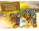 Die wunderbare Brotvermehrung, Kamishibai Bildkartenset Entdecken. Erz&auml;hlen.