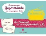 Fast vergessene Gegenst&auml;nde aus vergangenen Zeiten. Das Spiel.