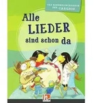 Alle Lieder sind schon da. Liederbuch
