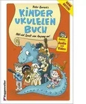 Peter Bursch's Kinder-Ukulelenbuch