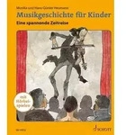 Musikgeschichte f&uuml;r Kinder