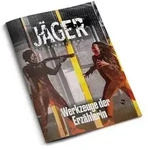 J&auml;ger: Die Vergeltung - Werkzeuge der Erz&auml;hlerin