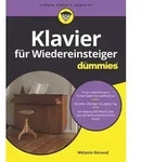 Klavier f&uuml;r Wiedereinsteiger f&uuml;r Dummies