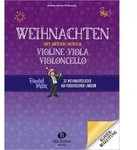 Weihnachten mit meiner/meinem Violine, Viola, Violoncello