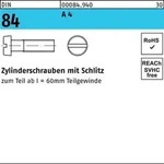 Zylinderschraube DIN 84/ISO 1207 Schlitz M6x 16 A 4 100 St&uuml;ck