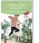 5-Minuten-Spiele f&uuml;r die Kita