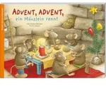 Advent, Advent, ein M&auml;uslein rennt. Ein Poster-Adventskalender zum Vorlesen