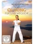 Qi Gong f&uuml;r Unbewegliche, 1 DVD Der besondere schonende Einstieg