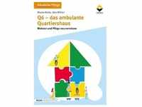 Q6 - Das Ambulante Quartiershaus - Marco Kelle, Udo Winter, Kartoniert (TB)