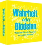 Wahrheit oder Bldsinn
