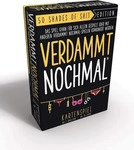 Verdammt Nochmal: 50 Shades of Shit
