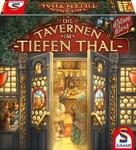 Die Tavernen im Tiefen Thal