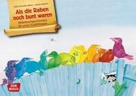 Don Bosco Kamishibai-Bildkartenset &bdquo;Als die Raben noch bunt waren&ldquo;