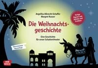 Don Bosco Die Weihnachtsgeschichte. Eine Geschichte f&uuml;r unser Schattentheater