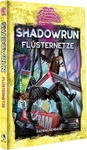 Pegasus Spiele Shadowrun 6 - Fl&uuml;sternetze (HC)