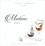 T.I.M.E Stories - Madame