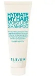 ELEVEN Australia Hydrate My Hair Hydrate My Hair Moisture Shampoo 50 ml