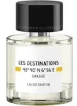 LES DESTINATIONS Grasse Eau de Parfum