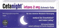PZN-DE 17544371, Cefak Cefanight intens 2 mg Schmelz-Tabs Schmelztabletten 13.8...