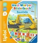 RAVENSBURGER 49270 tiptoi&reg; Mein W&ouml;rter-Bilderbuch Baustelle