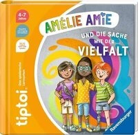 RAVENSBURGER 49298 tiptoi&reg; Am&eacute;lie Amie und die Sache mit der Vielfalt