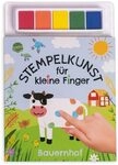 Arena Hinkler, Stempelkunst f&uuml;r kleine Finger. Auf dem Bauernhof