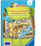 Ravensburger 46310 Leserabe 2. Lesestufe - Unsere verr&uuml;ckten Camping-Ferien