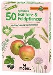 MOSES. VERLAG 9779 Expedition Natur 50 heimische Garten- & Feldpflanzen