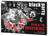 MOSES. VERLAG 90082 black party Dying at the Discotheque