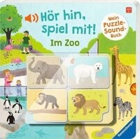 RAVENSBURGER 41045 H&ouml;r hin, spiel mit! Mein Puzzle-Soundbuch: Im Zoo