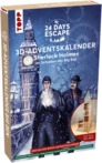 TOPP 18482 24 DAYS ESCAPE 3D-Adventskalender - Sherlock Holmes im Schatten von...