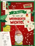 TOPP 29110 24 Briefe vom Weihnachtswichtel Adventskalenderbuch