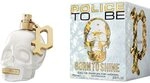 Parfum Femme Police To Be Born To Shine For Woman EDP (75 ml)
