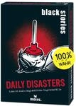 Moses. Black Stories Daily Disasters - 50 R&auml;tsel rund um Reale Ungl&uuml;cksf&auml;lle,