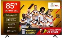 TCL 85Q6C 85 Zoll QD-Mini LED Fernseher, 4K HDR Premium 1000nits, Smart TV mit Google
