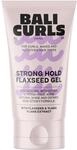 BALI CURLS Strong Hold Flaxseed Gel &ndash; Extra starkes Scrunch-Gel f&uuml;r definierte