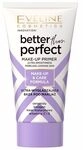 Eveline Cosmetics Better Than Perfect Makeup Primer - Gl&auml;ttet, spendet...