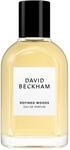 David Beckham Collection Refined Woods Eau de Parfum for Men, Fresh and...