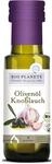 Bio Plan&egrave;te Oliven&ouml;l & Knoblauch, 100 ml