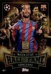 HOF7 - Ronaldinho - Match Attax Hall of Fame - CL 2025/2026