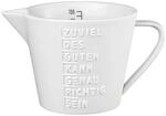R&auml;der 12665 - Messbecher Zuviel des Guten kann genau richtig Sein - Porzellan...