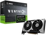 MSI RTX5060 Ventus 2X OC V1 8GB GDDR7 HDMI 3xDP