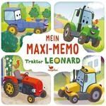 Mein Maxi-Memo - Traktor Leonard: EIN Memo-Spiel mit Bildern von Fahrzeugen f&uuml;r