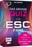 Kartenspiel: Das gro&szlig;e Quiz f&uuml;r ESC-Fans | 126 Fragen rund um den Eurovision Song