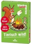 Moses. Black Stories junior Tierisch wild! 50 abenteuerliche R&auml;tsel aus Wilden