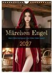 M&auml;rchen Engel (Wandkalender 2027 DIN A4 hoch), CALVENDO Monatskalender: Wenn